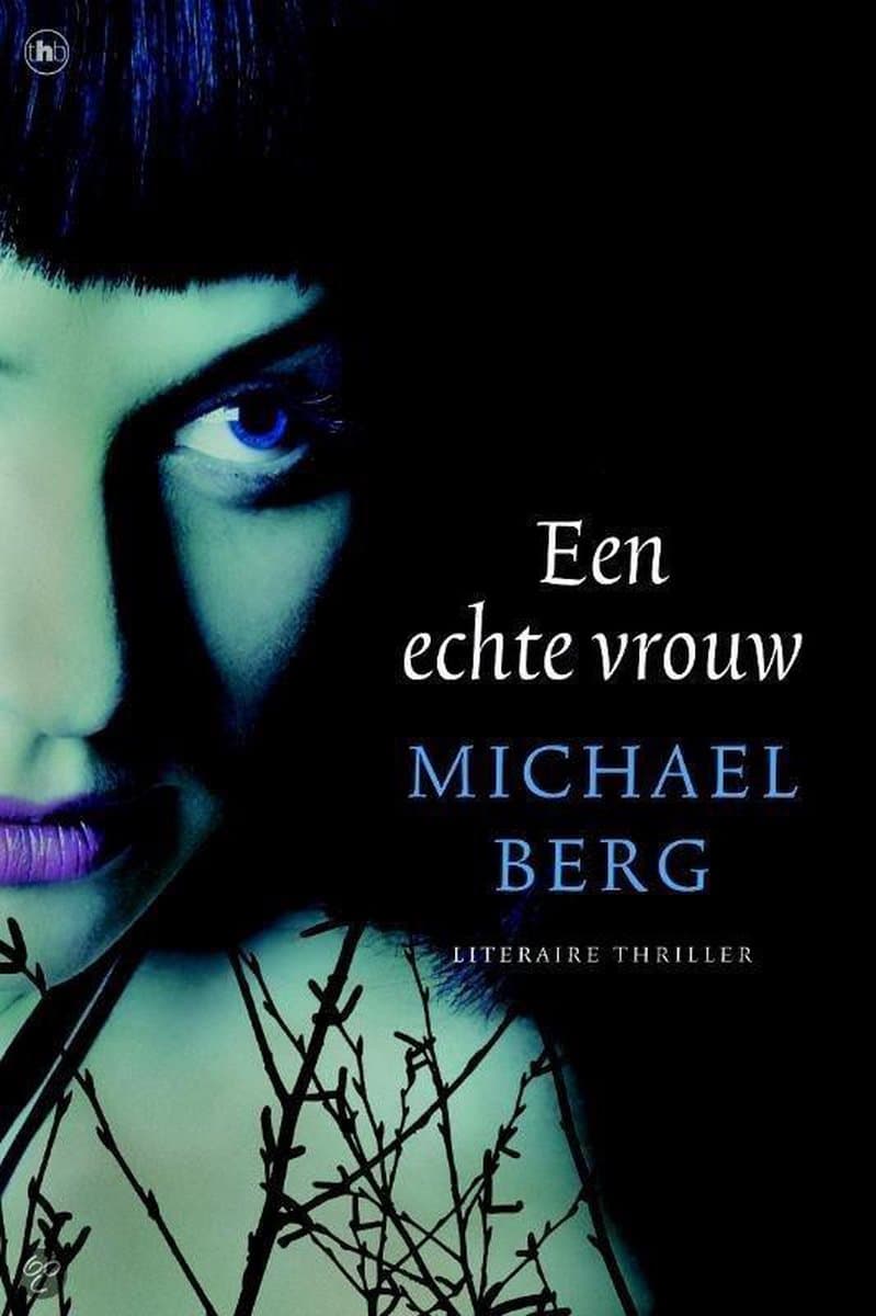 Een echte vrouw | Michael Berg